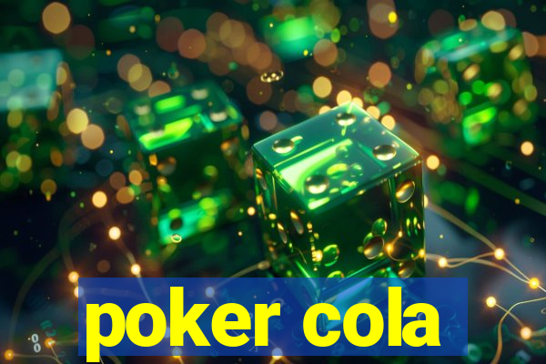 poker cola